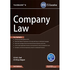 Taxmann's Company Law for CS Executive June 2022 Exam [New Syllabus] by CS. N. S. Zad, CS. Divya Bajpai
